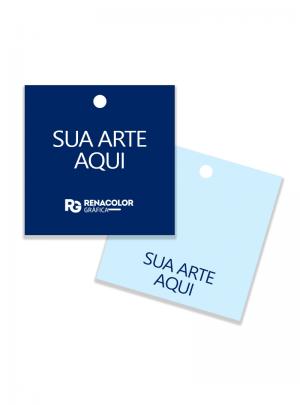 Tag Personalizada - Frente e verso quadrado Papel couchê 250g     Imagem Ilustrativa